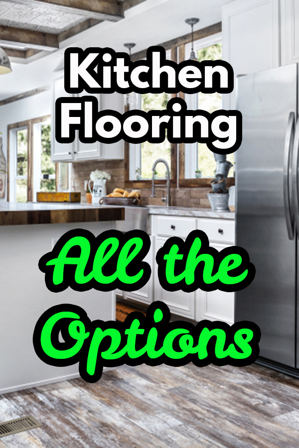 kitchen flooring all the options